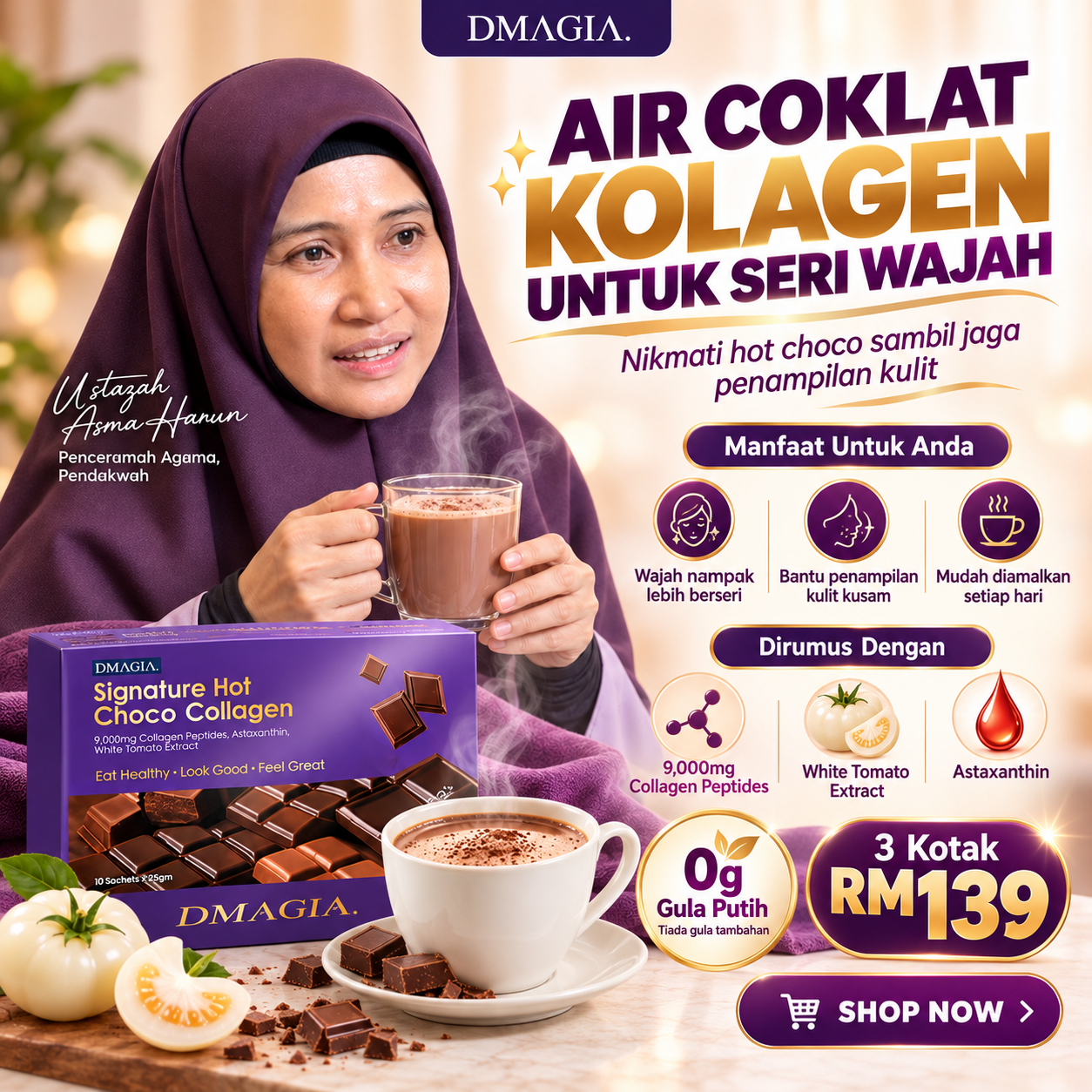 Ustazah Asma Harun bersama DMAGIA Hot Choco Collagen